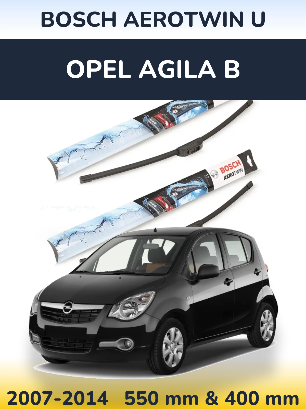 Torkarblad BOSCH AeroTwin U för Opel Agila B