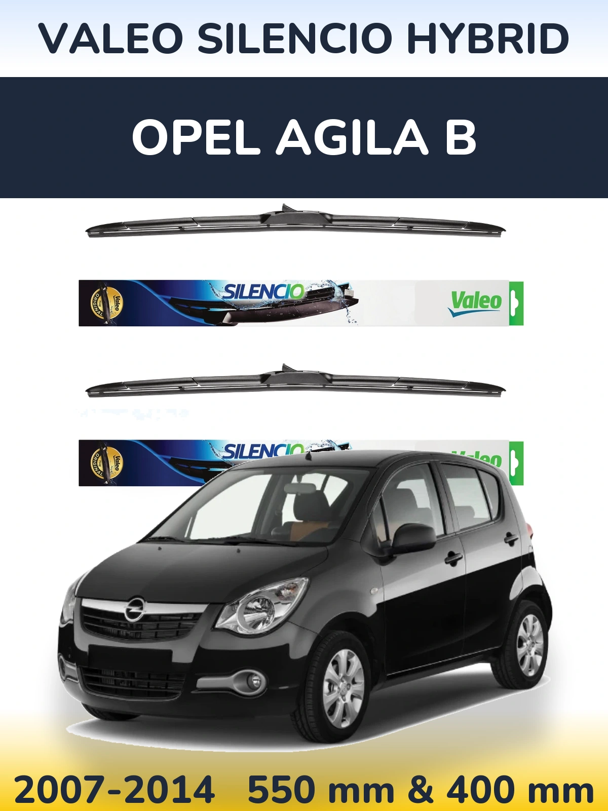 Torkarblad Valeo Silencio Hybrid för Opel Agila B