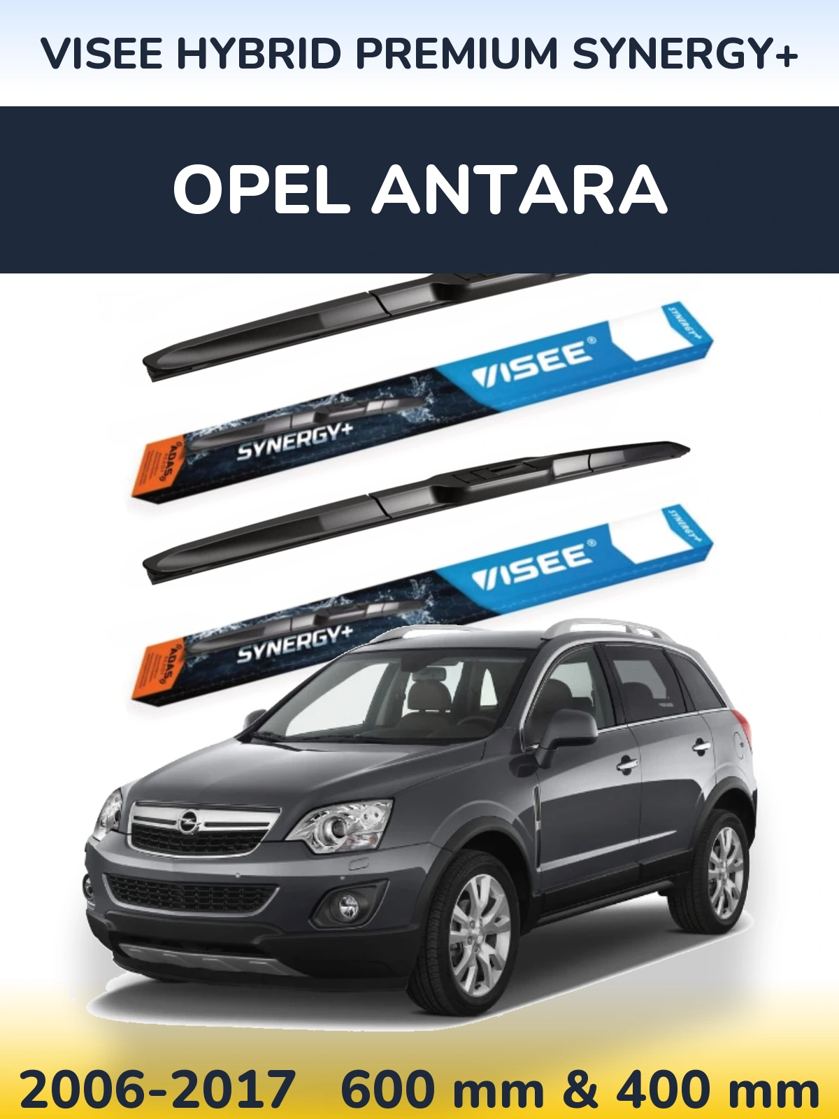 Torkarblad VISEE HYBRID PREMIUM SYNERGY+ för Opel Antara