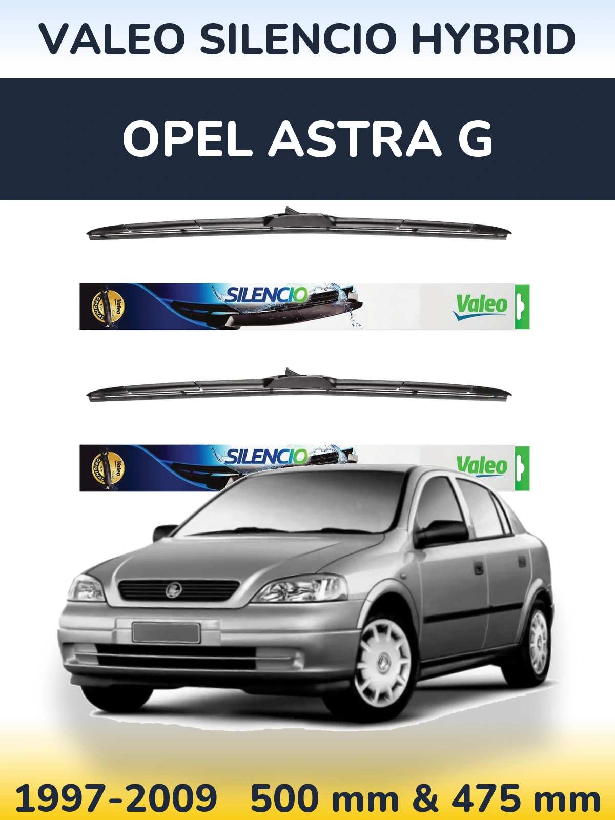 Torkarblad Valeo Silencio Hybrid för Opel Astra G