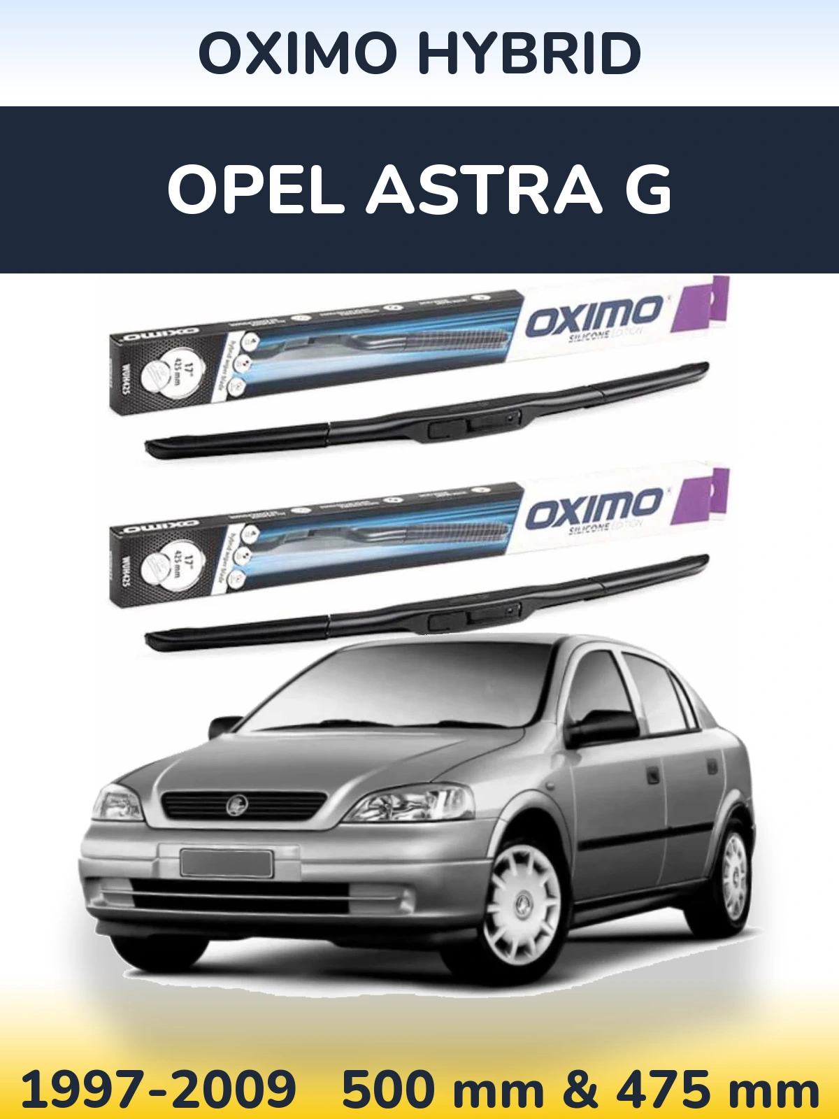 Torkarblad Oximo Hybrid för Opel Astra G