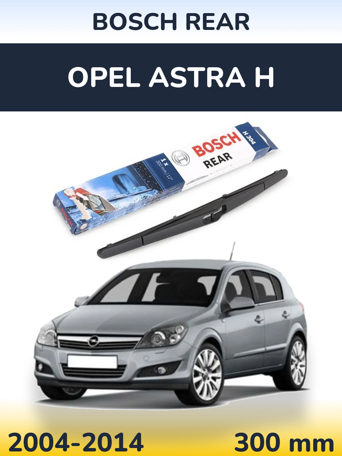 Torkarblad BOSCH Rear för Opel Astra H