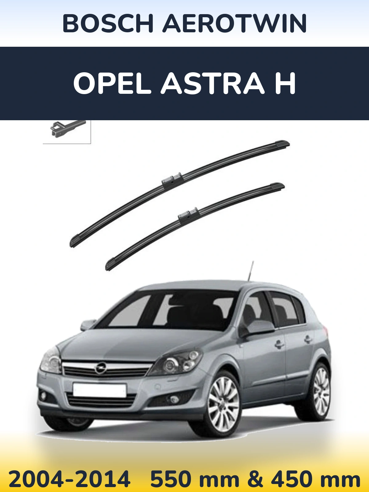 Torkarblad BOSCH AeroTwin för Opel Astra H