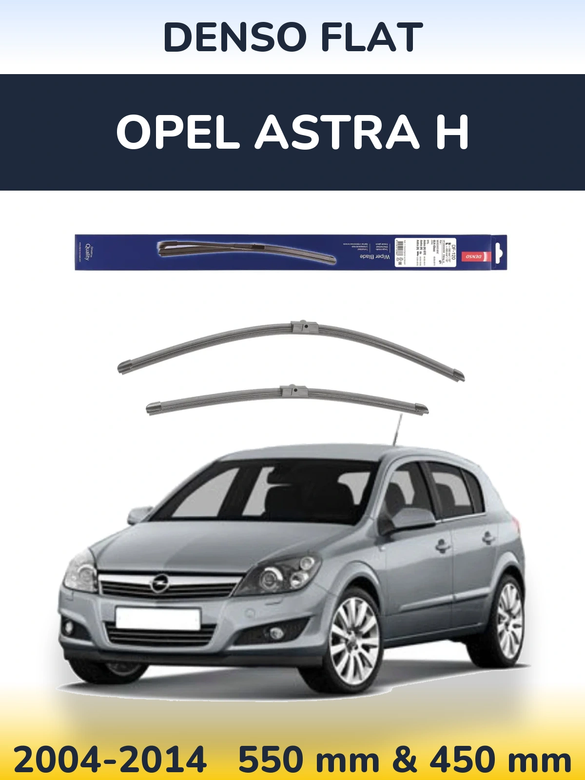 Front wiper blade set Denso Flat 550 & 450 mm for Opel Astra H 2004-2014