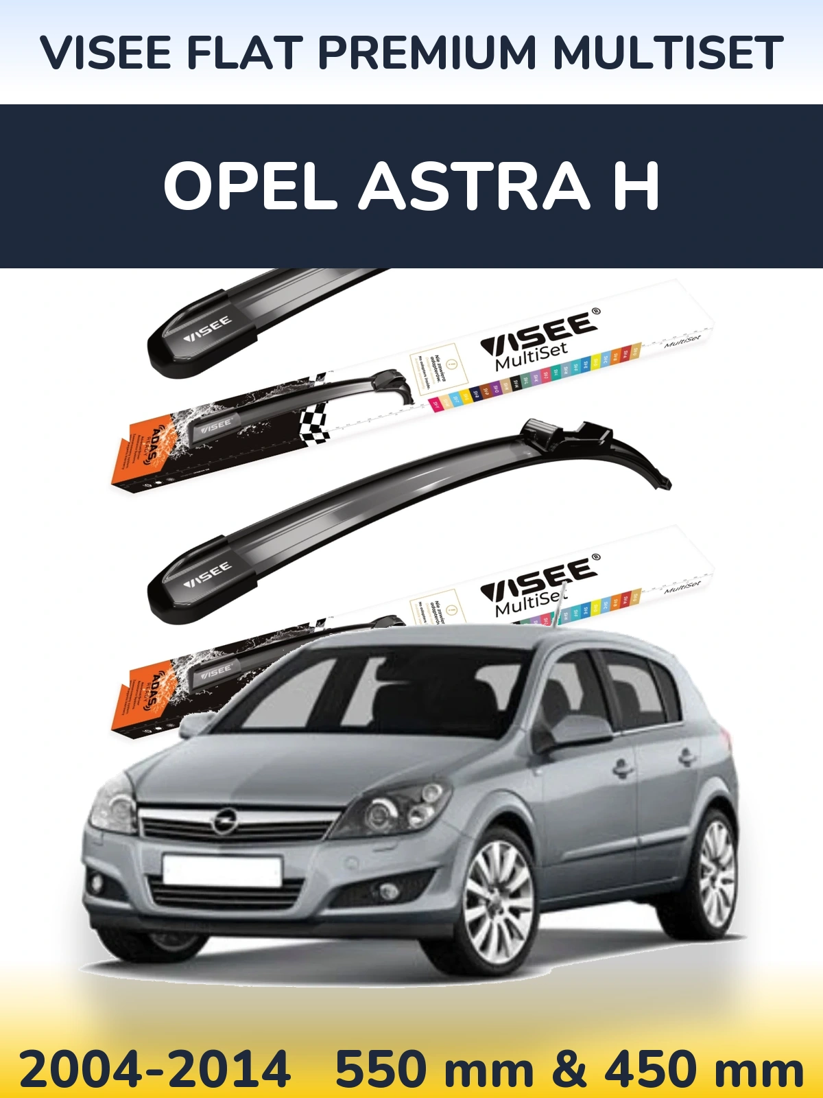 Torkarblad VISEE FLAT PREMIUM MultiSet för Opel Astra H