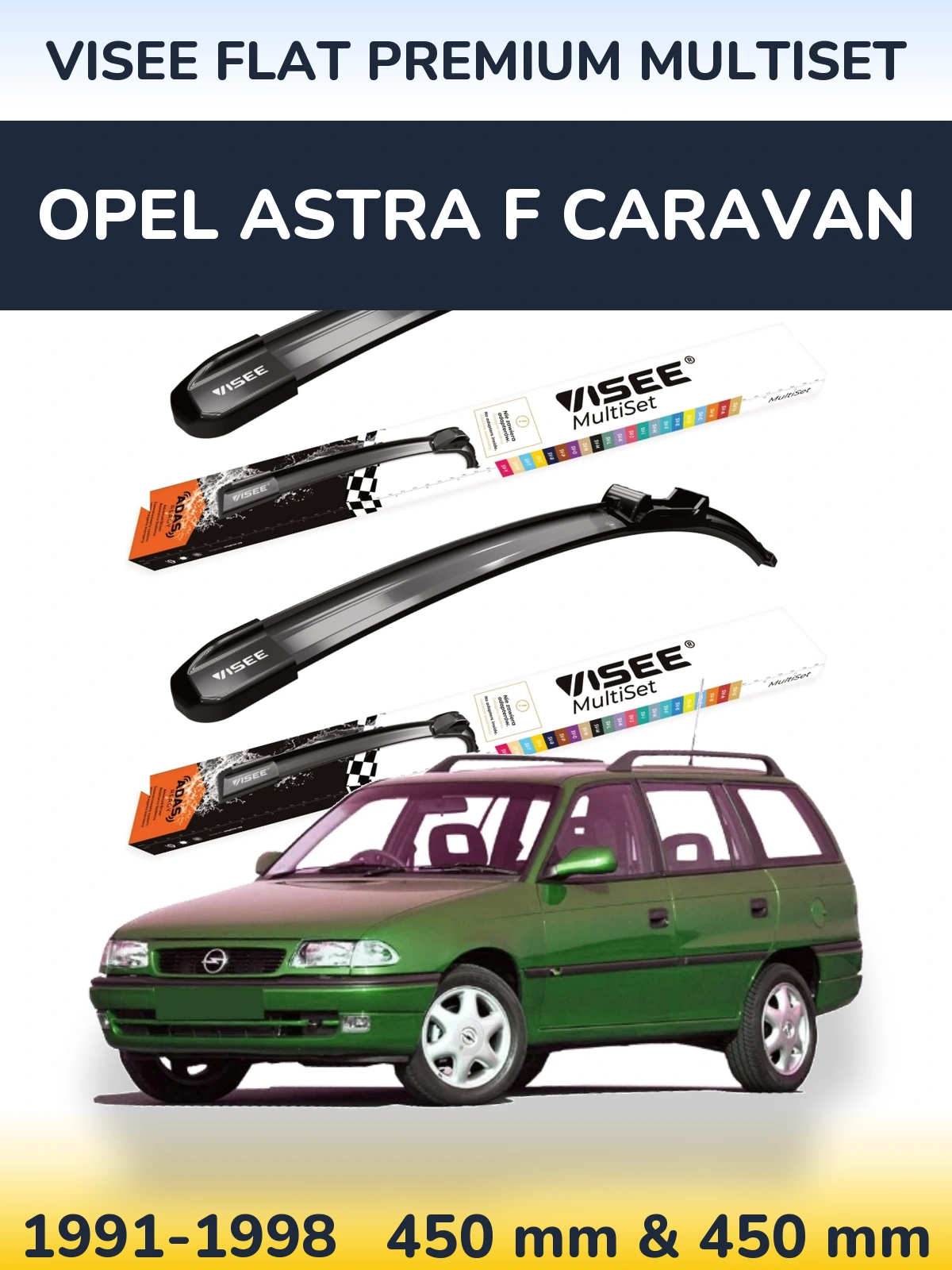 Torkarblad VISEE FLAT PREMIUM MultiSet för Opel Astra F Caravan