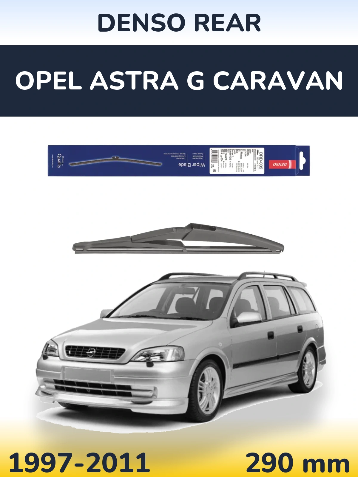 Torkarblad Denso Rear för Opel Astra G Caravan