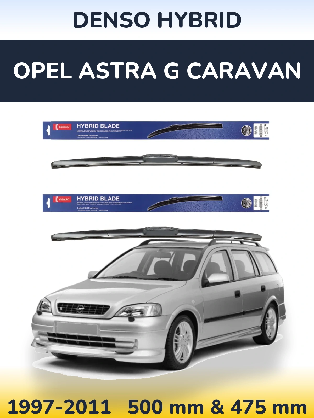Torkarblad Denso Hybrid för Opel Astra G Caravan
