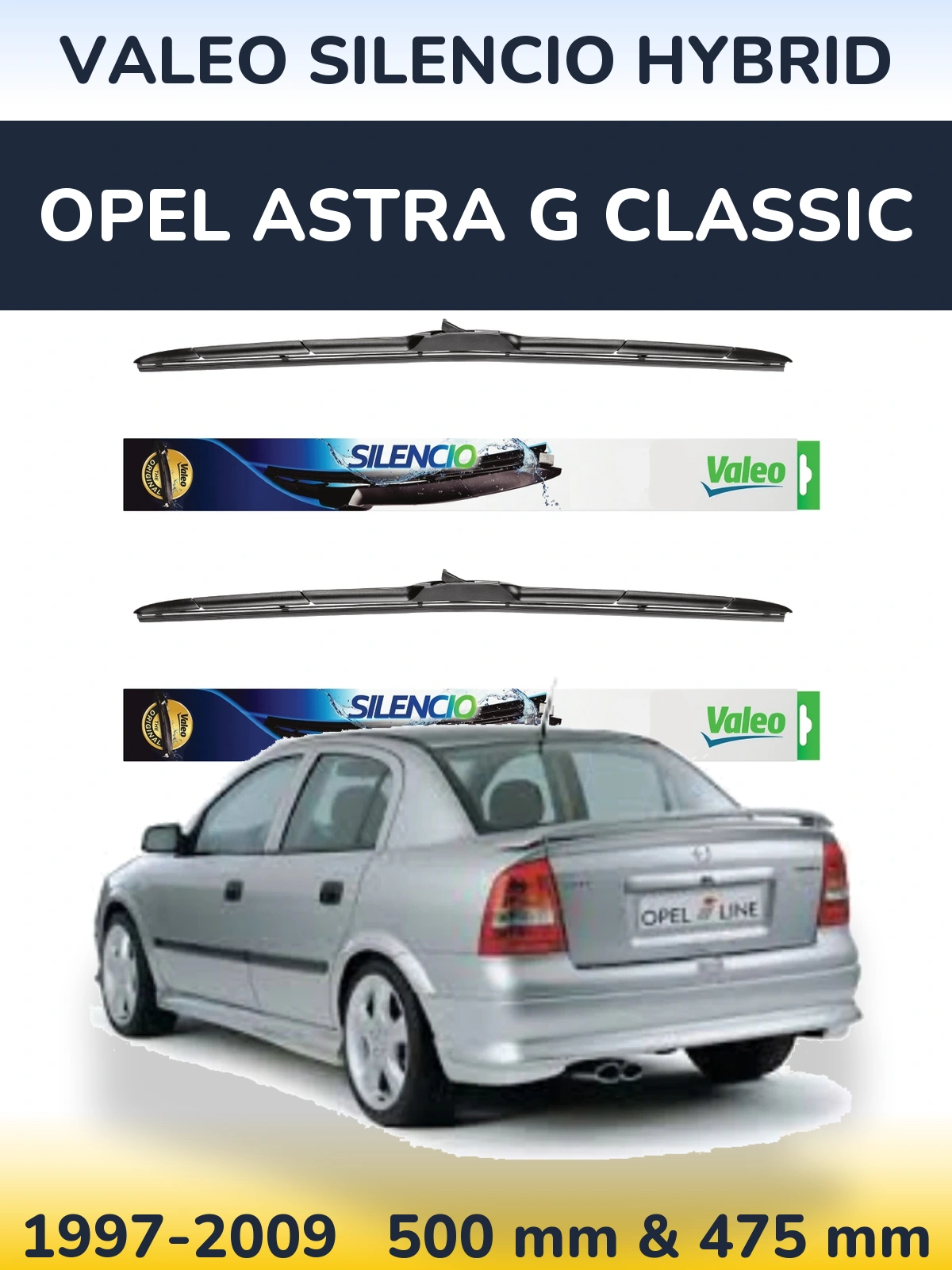 Комплект передніх щіток Valeo Silencio Hybrid 500 & 475 мм для Opel Astra G Classic 1997-2009