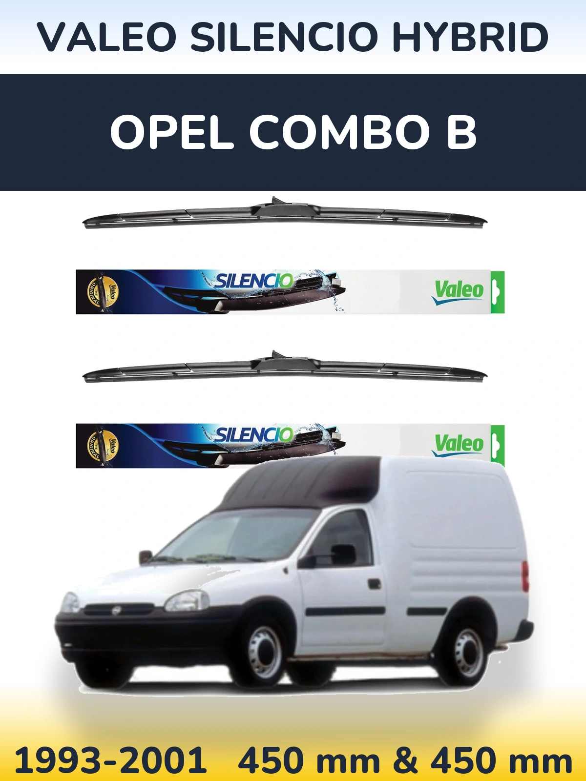 Комплект передніх щіток Valeo Silencio Hybrid 450 & 450 мм для Opel Combo B 1993-2001