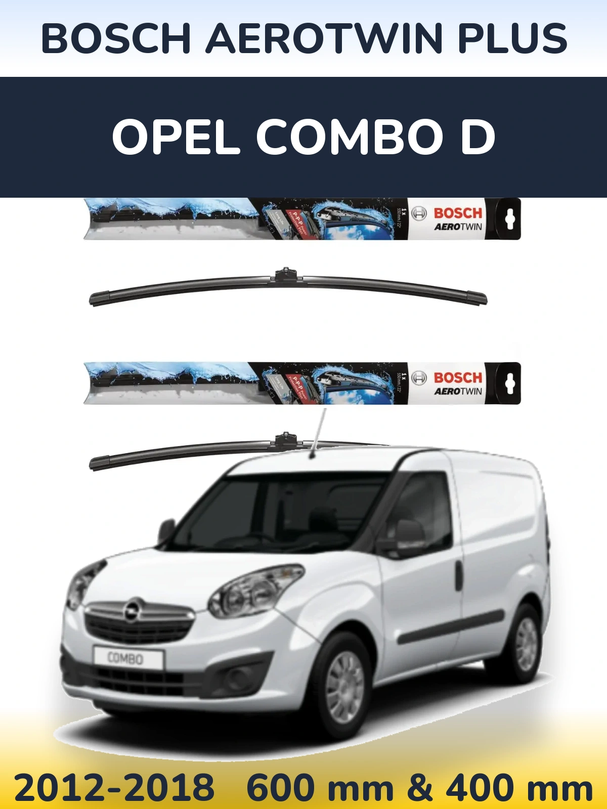 Torkarblad BOSCH AeroTwin Plus för Opel Combo D