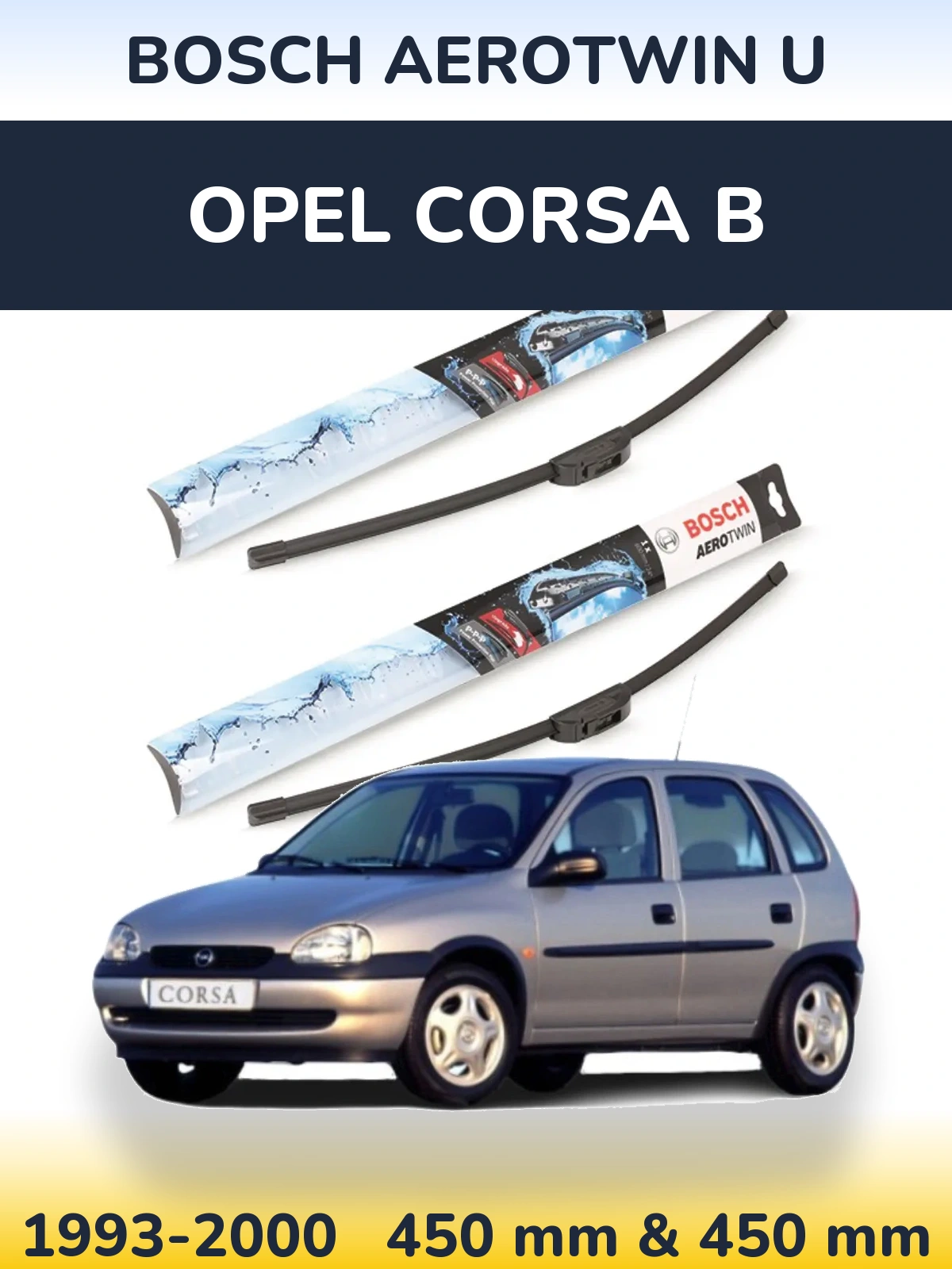 Torkarblad BOSCH AeroTwin U för Opel Corsa B
