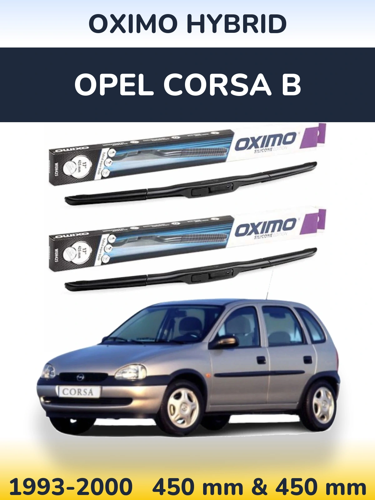 Torkarblad Oximo Hybrid för Opel Corsa B