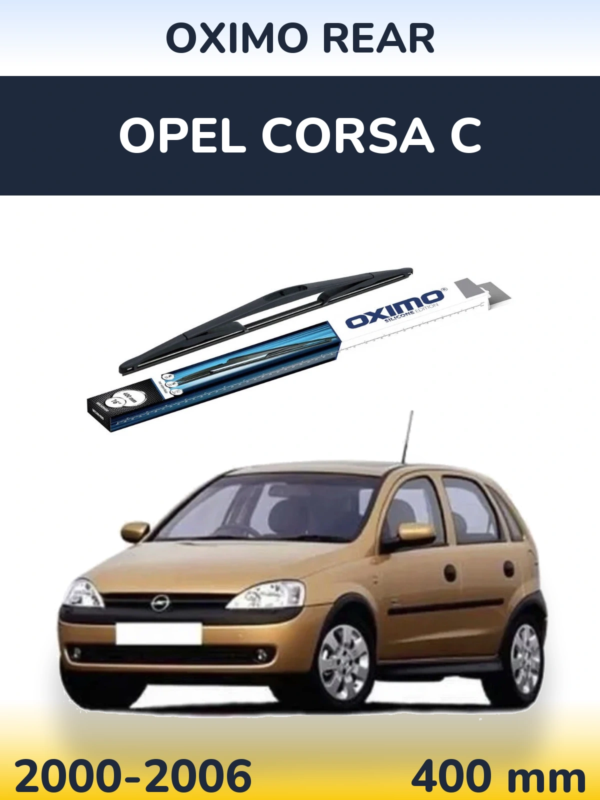 Torkarblad Oximo Rear för Opel Corsa C