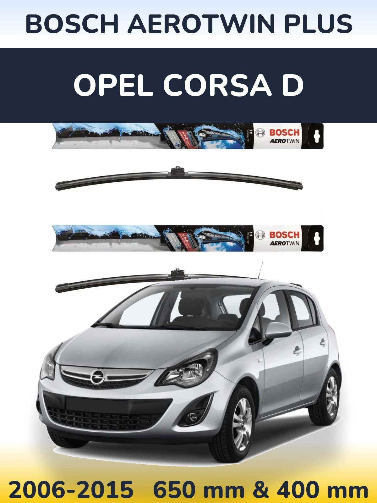 Torkarblad BOSCH AeroTwin Plus för Opel Corsa D