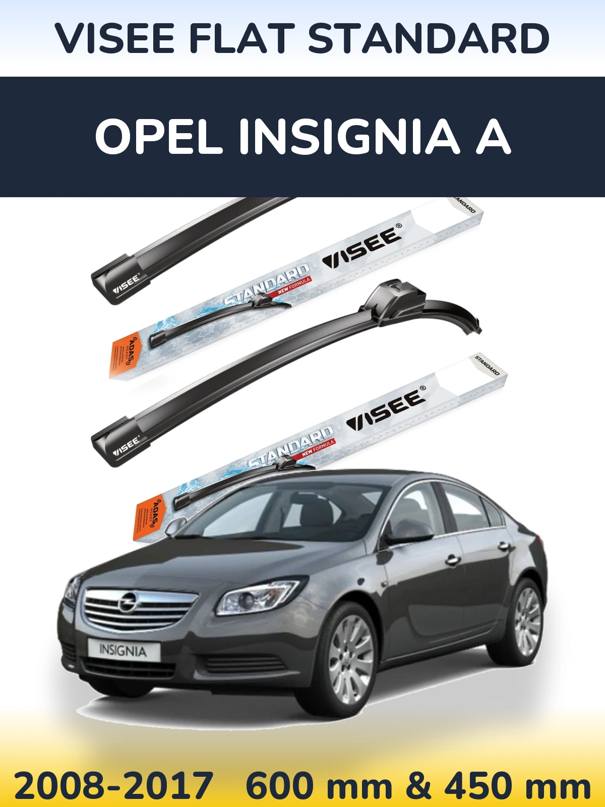 Комплект передних дворников VISEE FLAT STANDARD 600 & 450 мм для Opel Insignia A 2008-2017