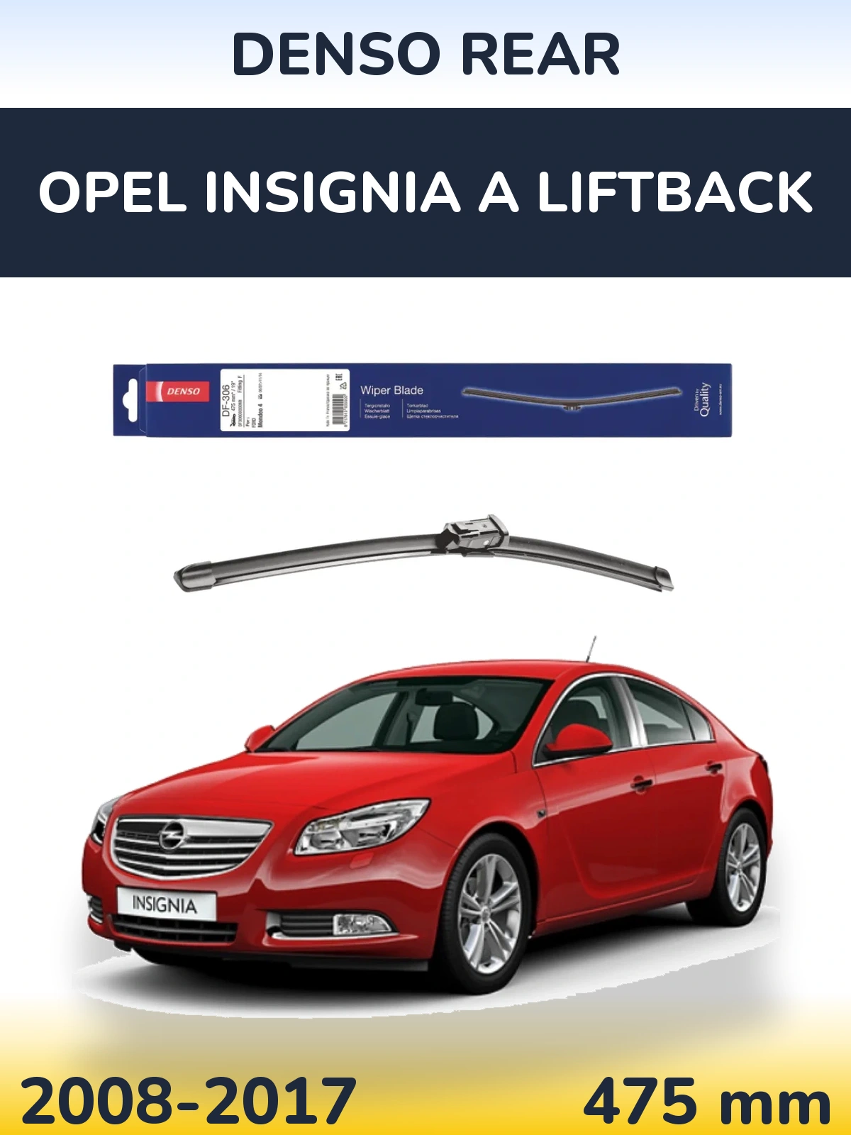 Torkarblad Denso Rear för Opel Insignia A liftback