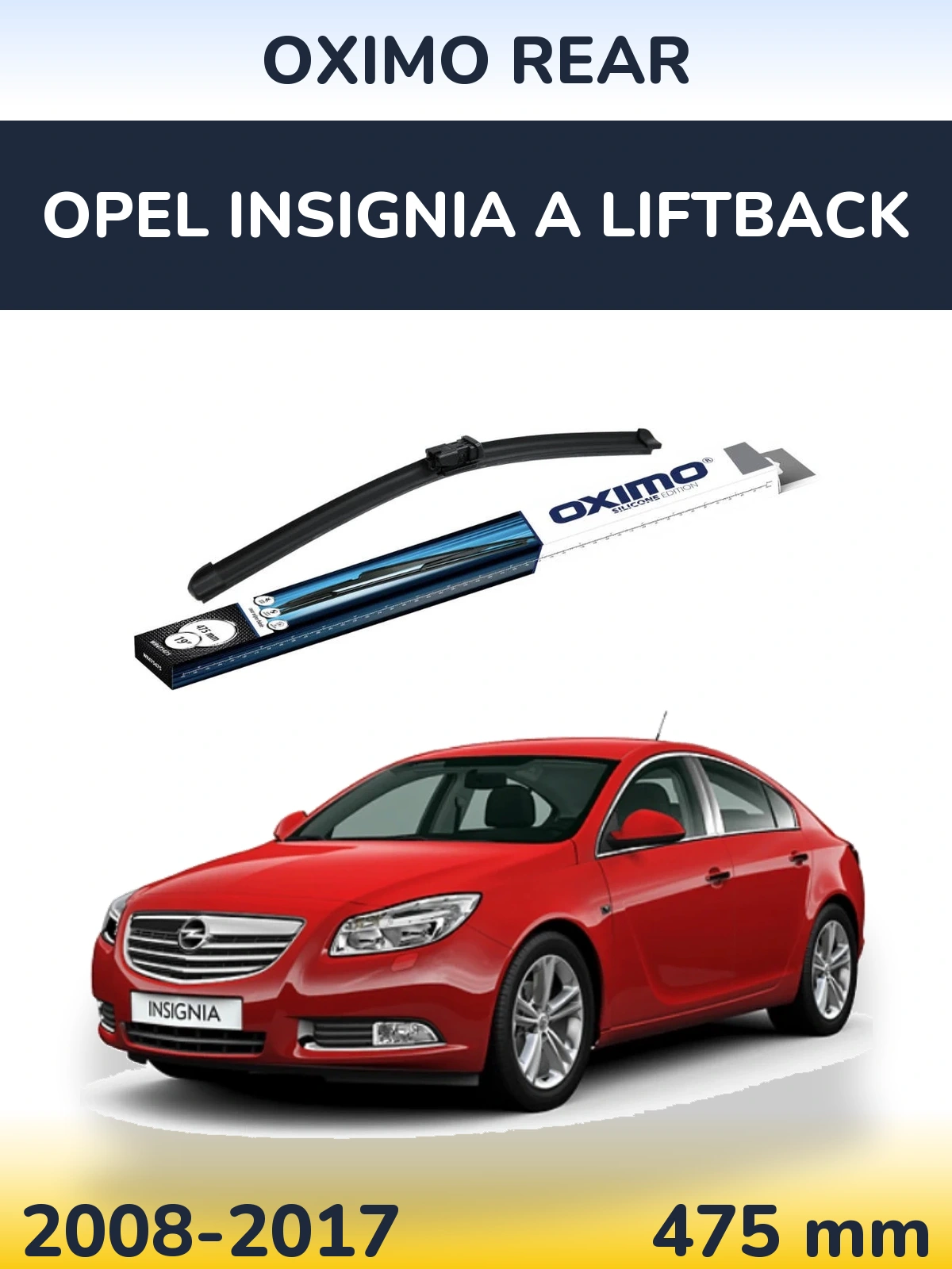 Torkarblad Oximo Rear för Opel Insignia A liftback