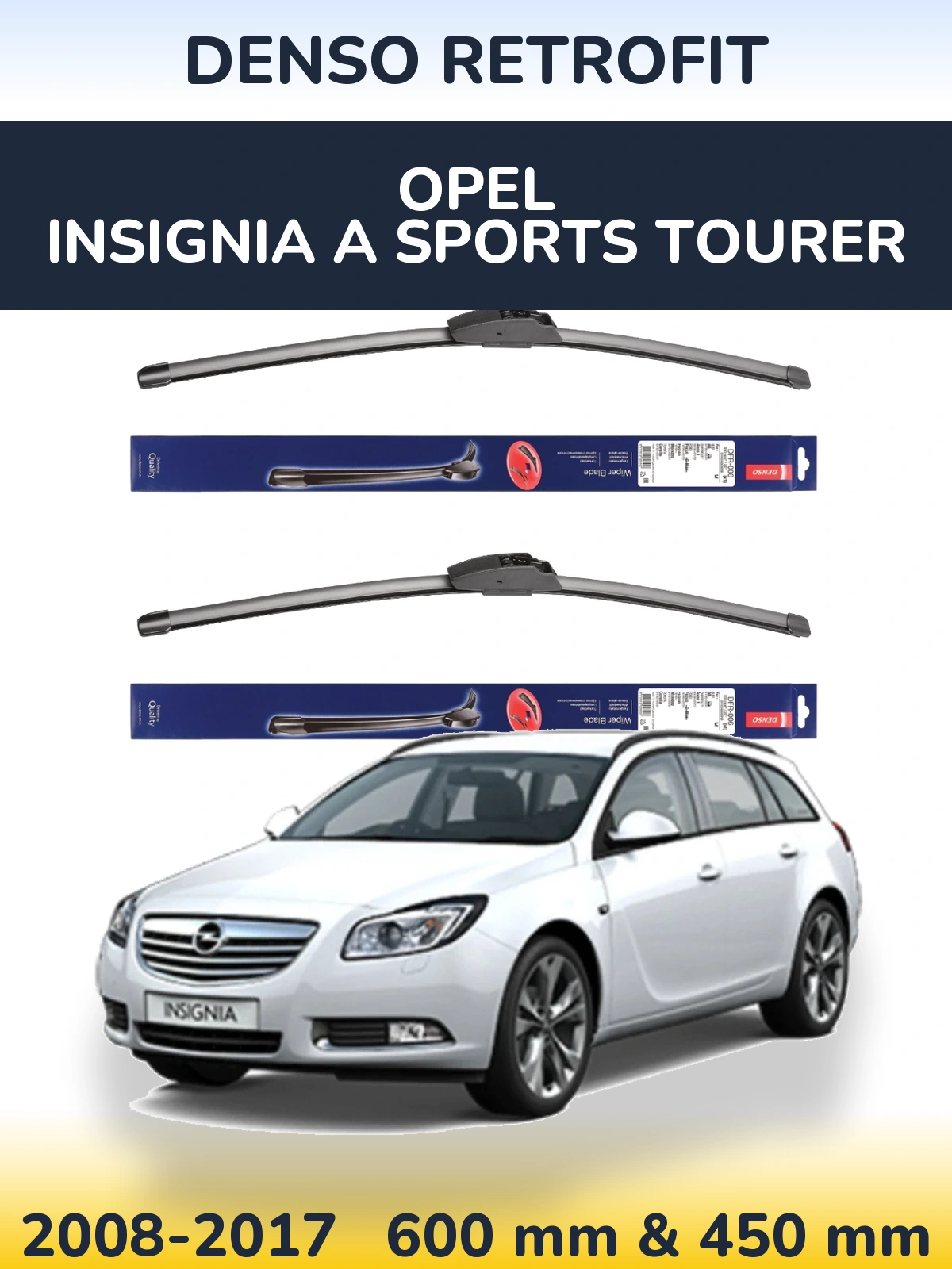Torkarblad Denso Retrofit för Opel Insignia A Sports Tourer