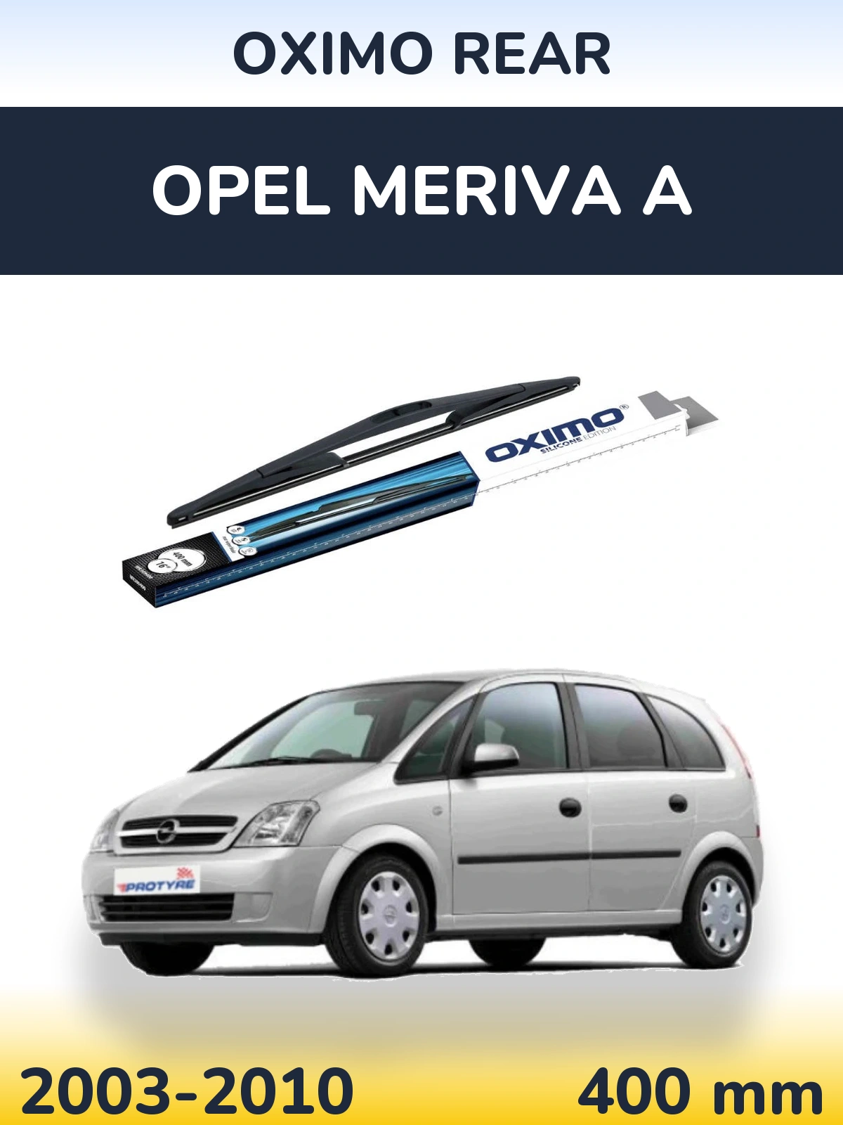 Torkarblad Oximo Rear för Opel Meriva A