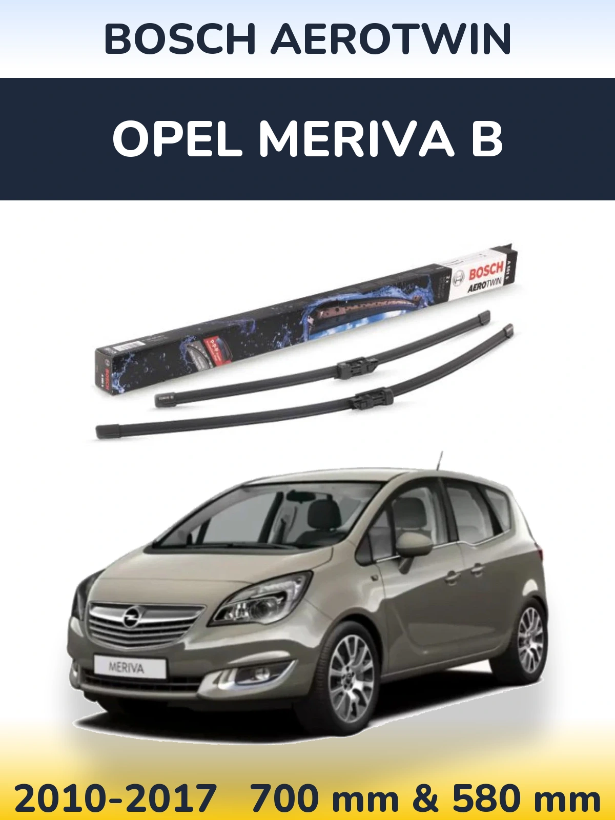 Torkarblad BOSCH AeroTwin för Opel Meriva B