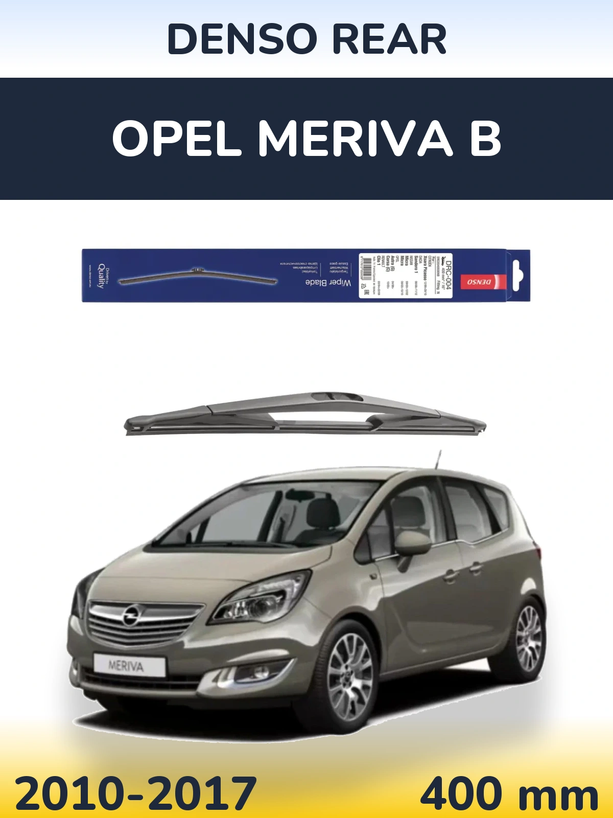 Torkarblad Denso Rear för Opel Meriva B