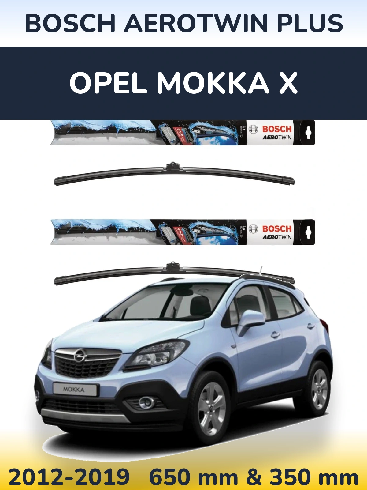 Torkarblad BOSCH AeroTwin Plus för Opel Mokka X
