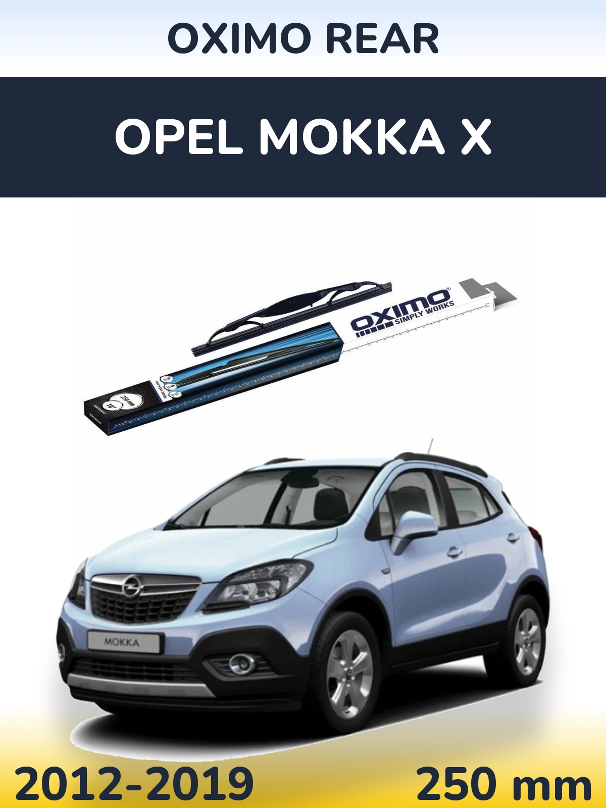 Torkarblad Oximo Rear för Opel Mokka X