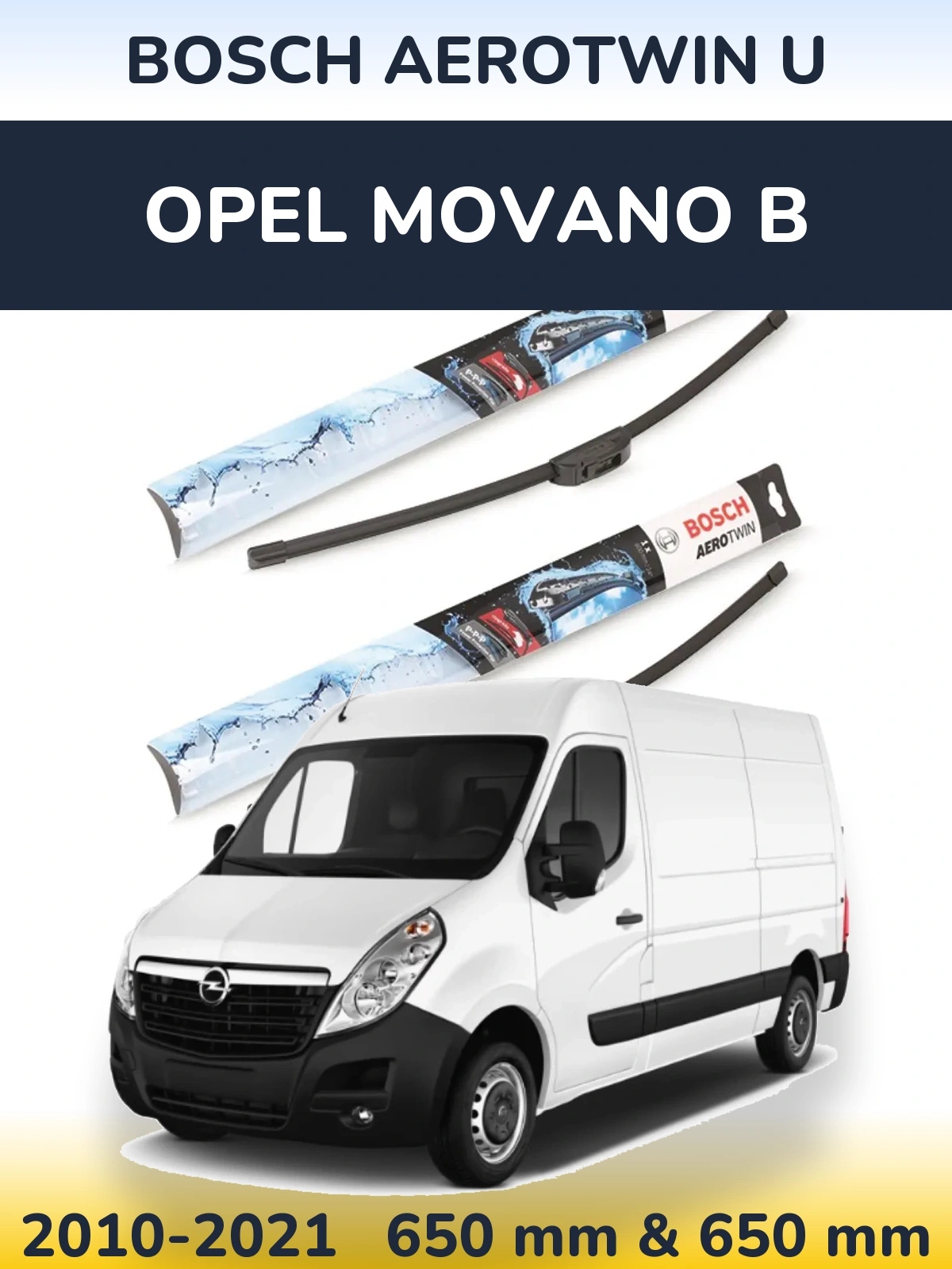 Front wiper blade set BOSCH AeroTwin U 650 & 650 mm for Opel Movano B 2010-2021