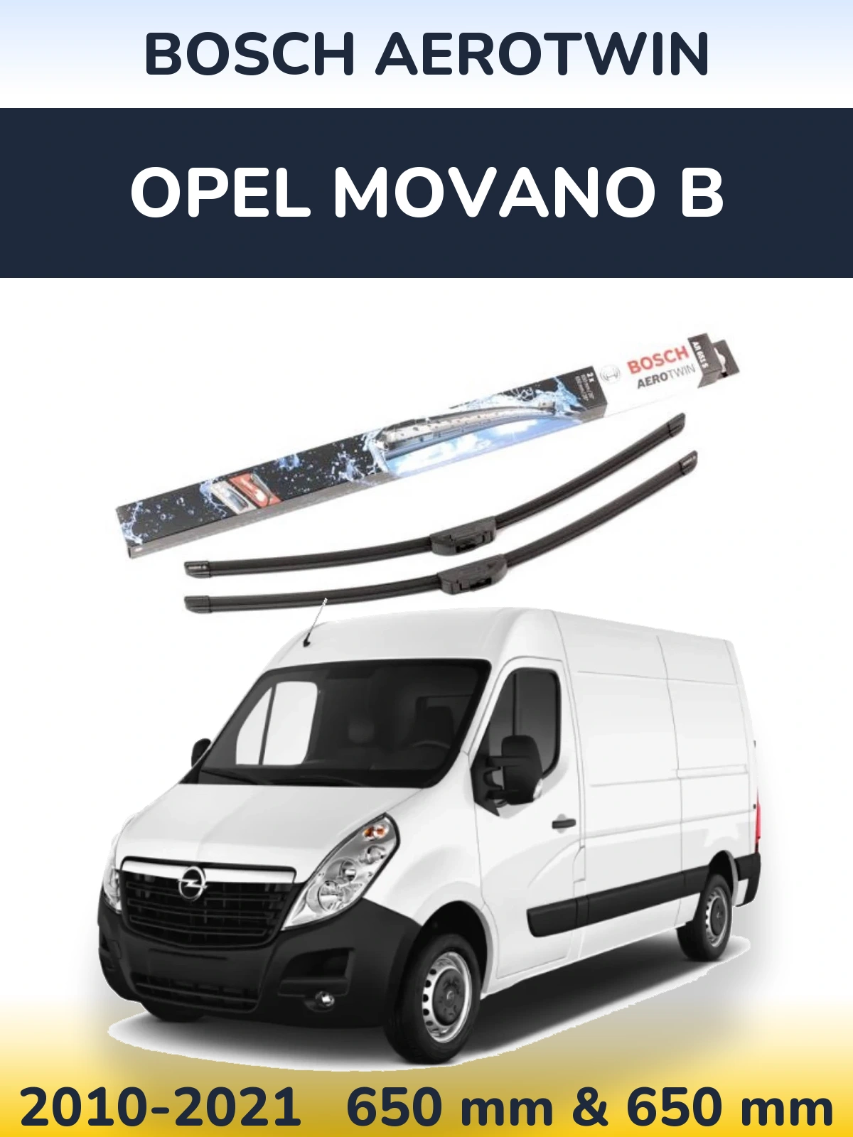 Front wiper blade set BOSCH AeroTwin 650 & 650 mm for Opel Movano B 2010-2021