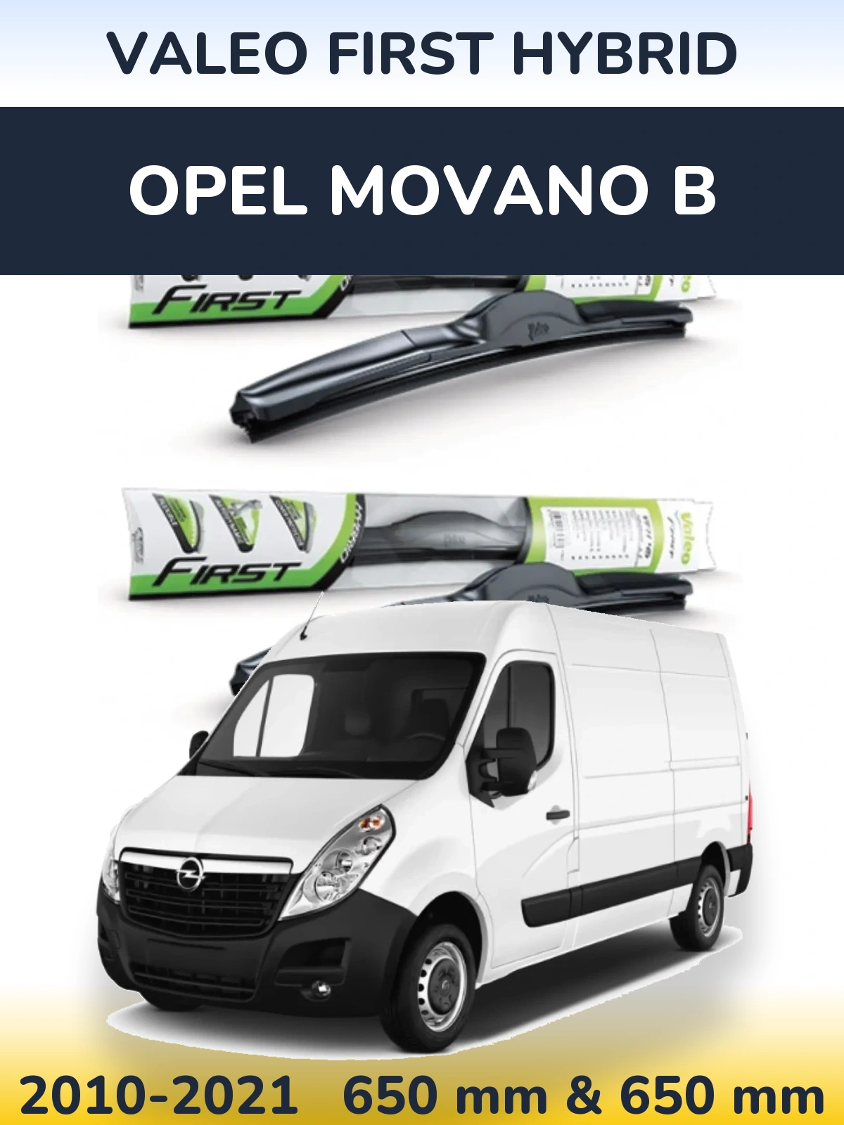 Torkarblad Valeo First Hybrid för Opel Movano B