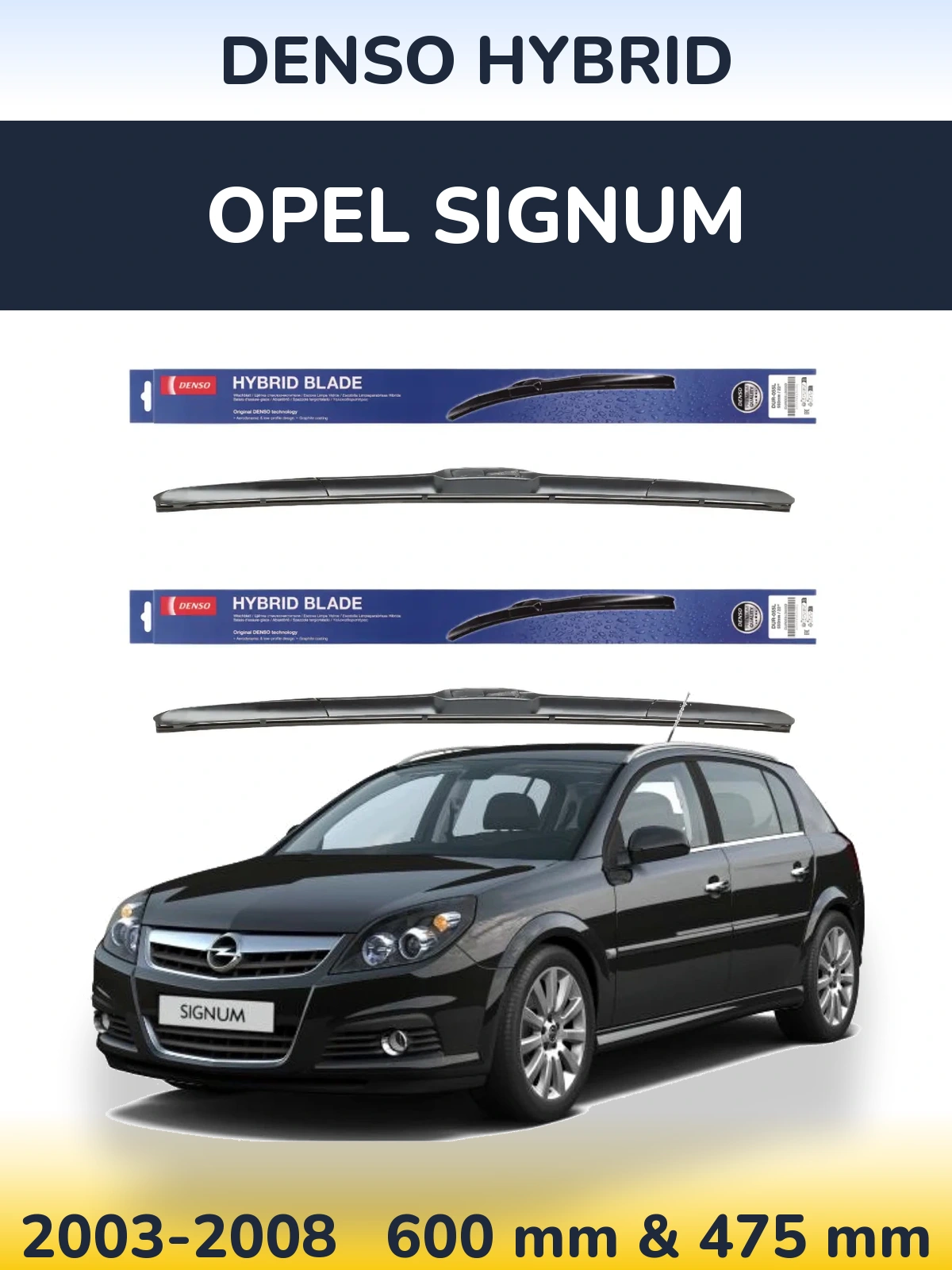 Torkarblad Denso Hybrid för Opel Signum