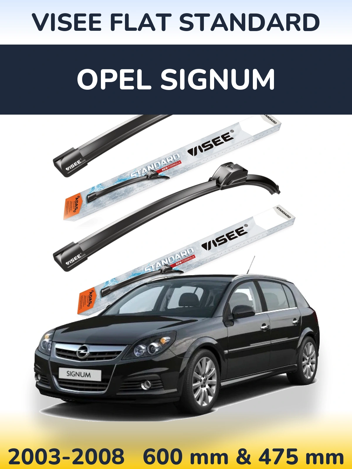 Комплект передних дворников VISEE FLAT STANDARD 600 & 475 мм для Opel Signum 2003-2008