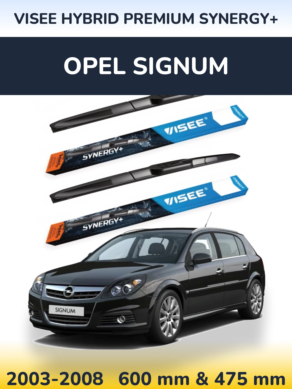 Torkarblad VISEE HYBRID PREMIUM SYNERGY+ för Opel Signum