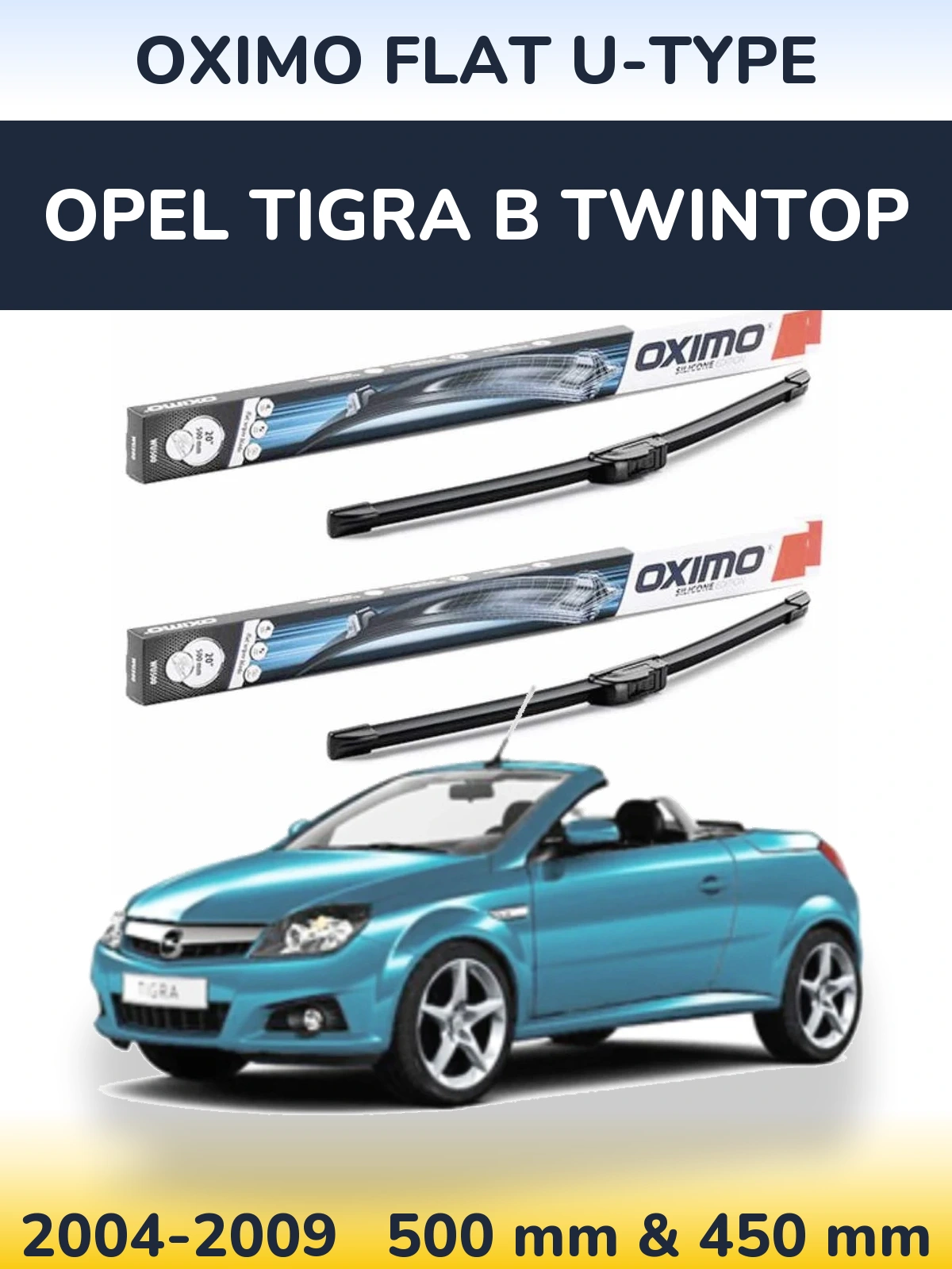 Комплект передних дворников Oximo Flat U-type 500 & 450 мм для Opel Tigra B TwinTop 2004-2009