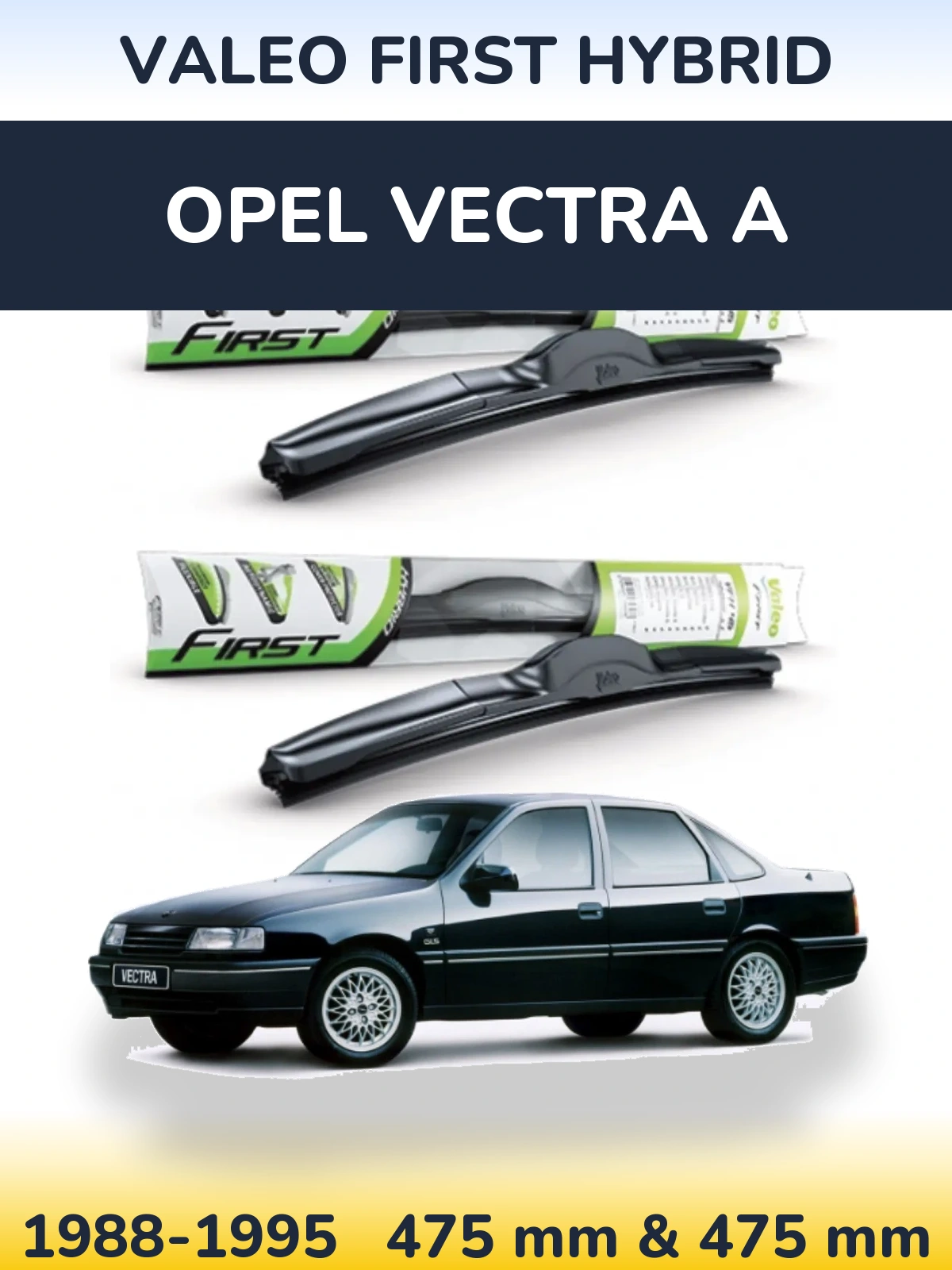 Torkarblad Valeo First Hybrid för Opel Vectra A