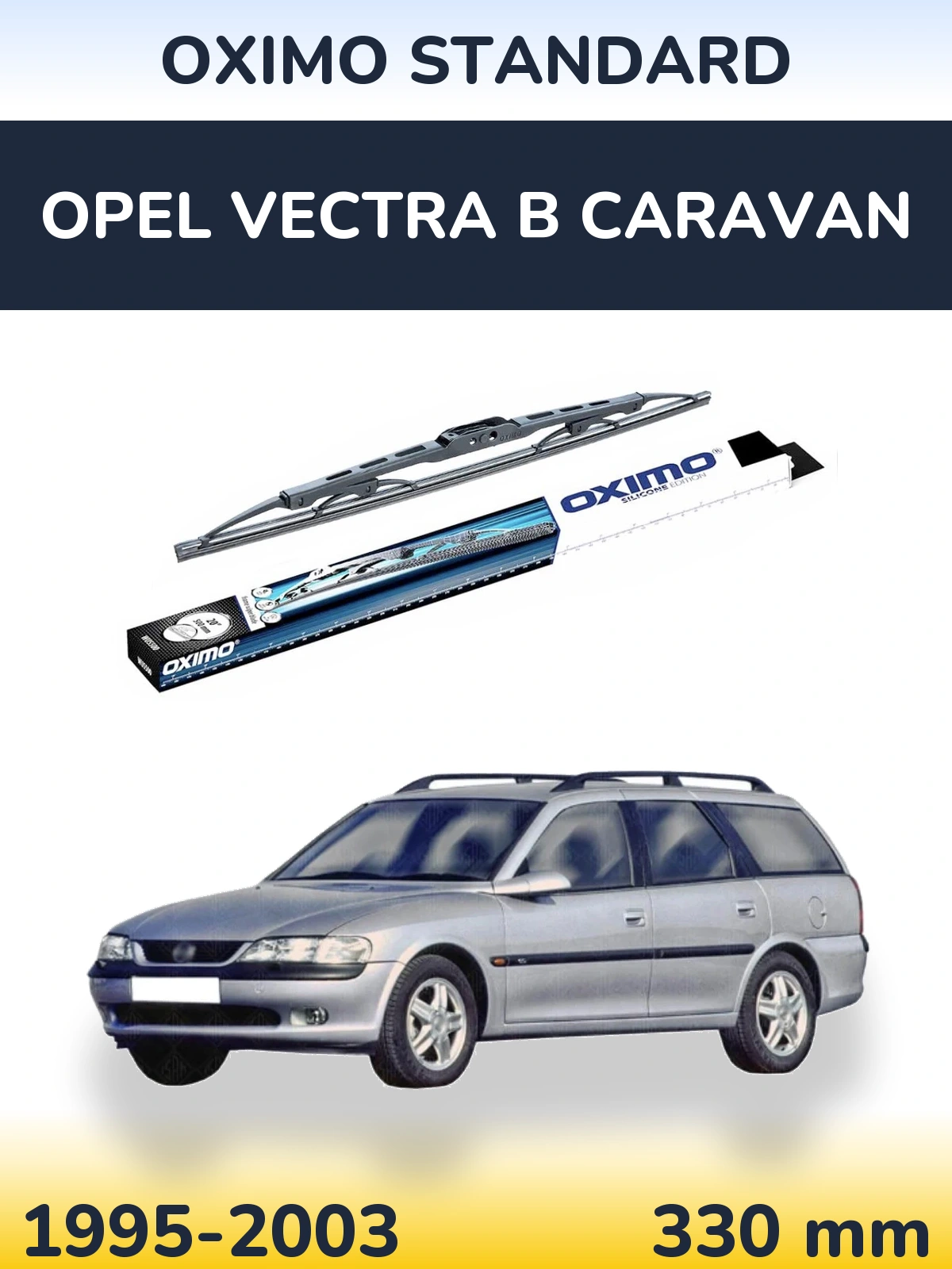 Torkarblad Oximo Standard för Opel Vectra B Caravan