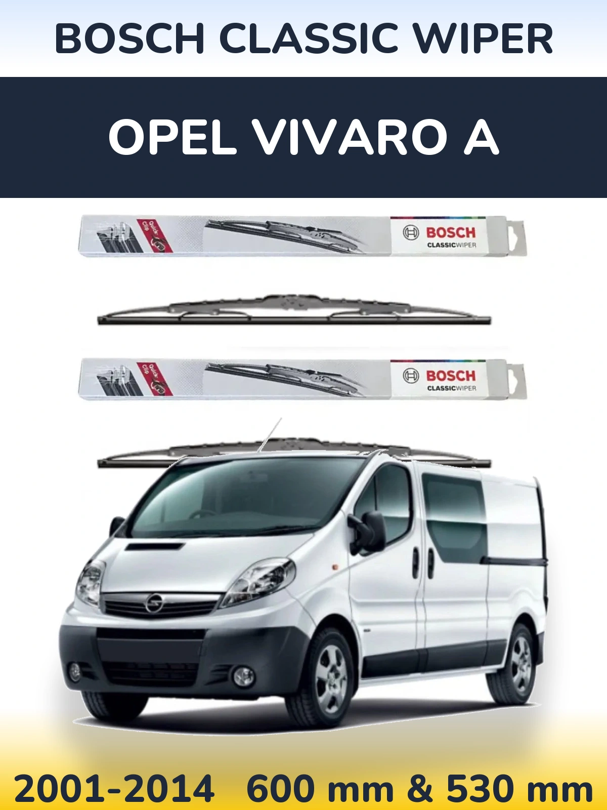 Torkarblad BOSCH Classic Wiper för Opel Vivaro A