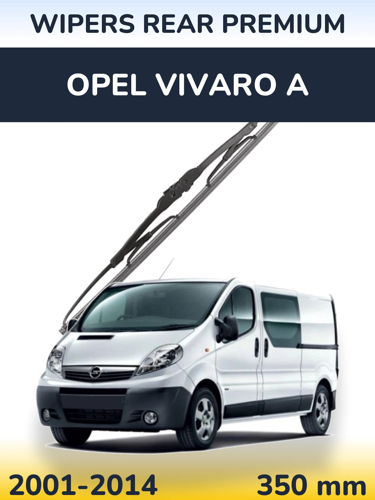 Torkarblad WIPERS REAR PREMIUM för Opel Vivaro A