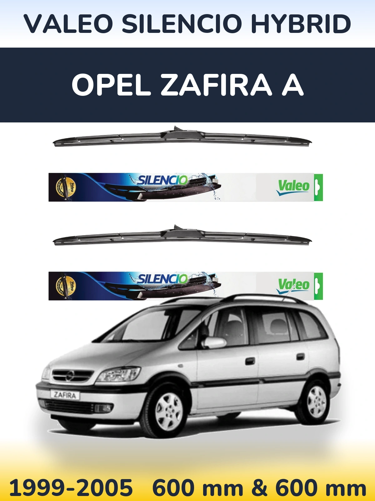 Torkarblad Valeo Silencio Hybrid för Opel Zafira A
