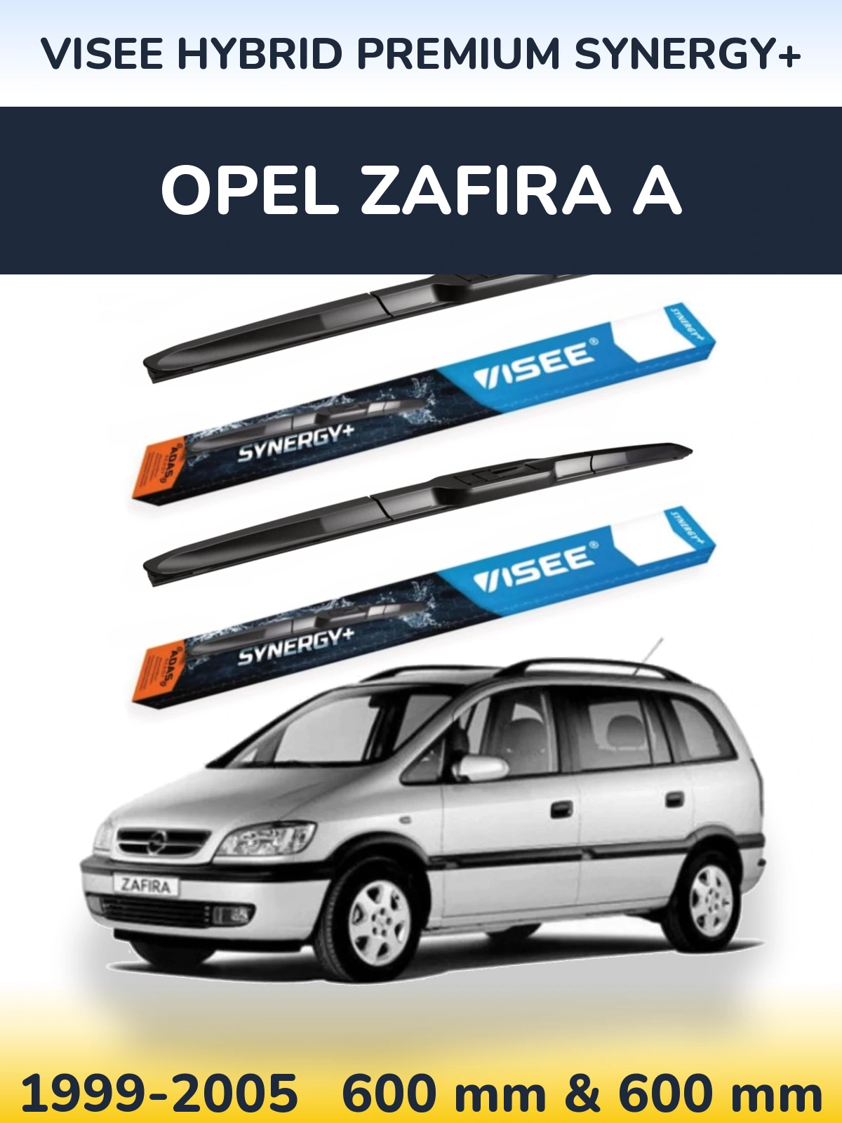 Torkarblad VISEE HYBRID PREMIUM SYNERGY+ för Opel Zafira A