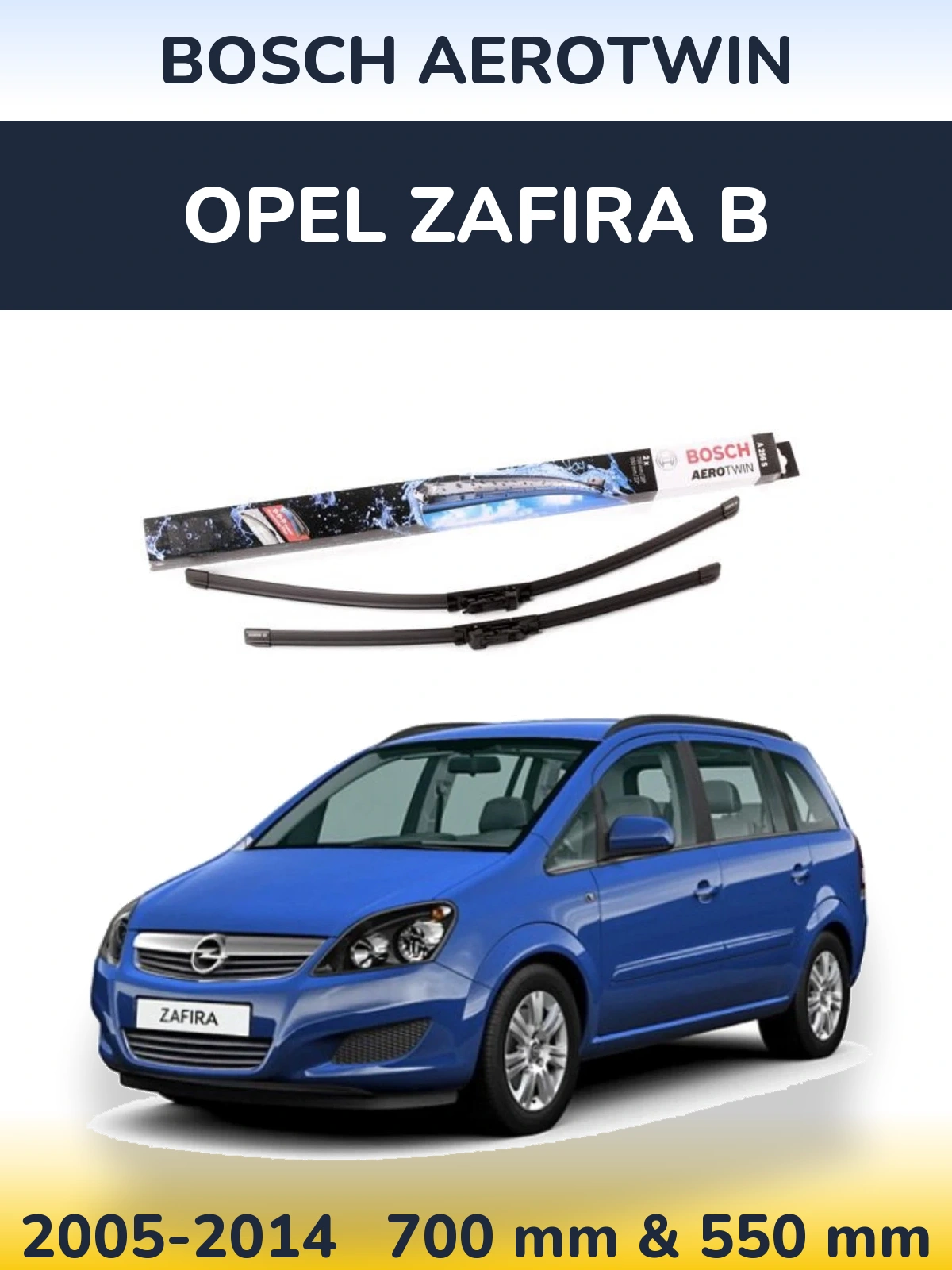 Torkarblad BOSCH AeroTwin för Opel Zafira B
