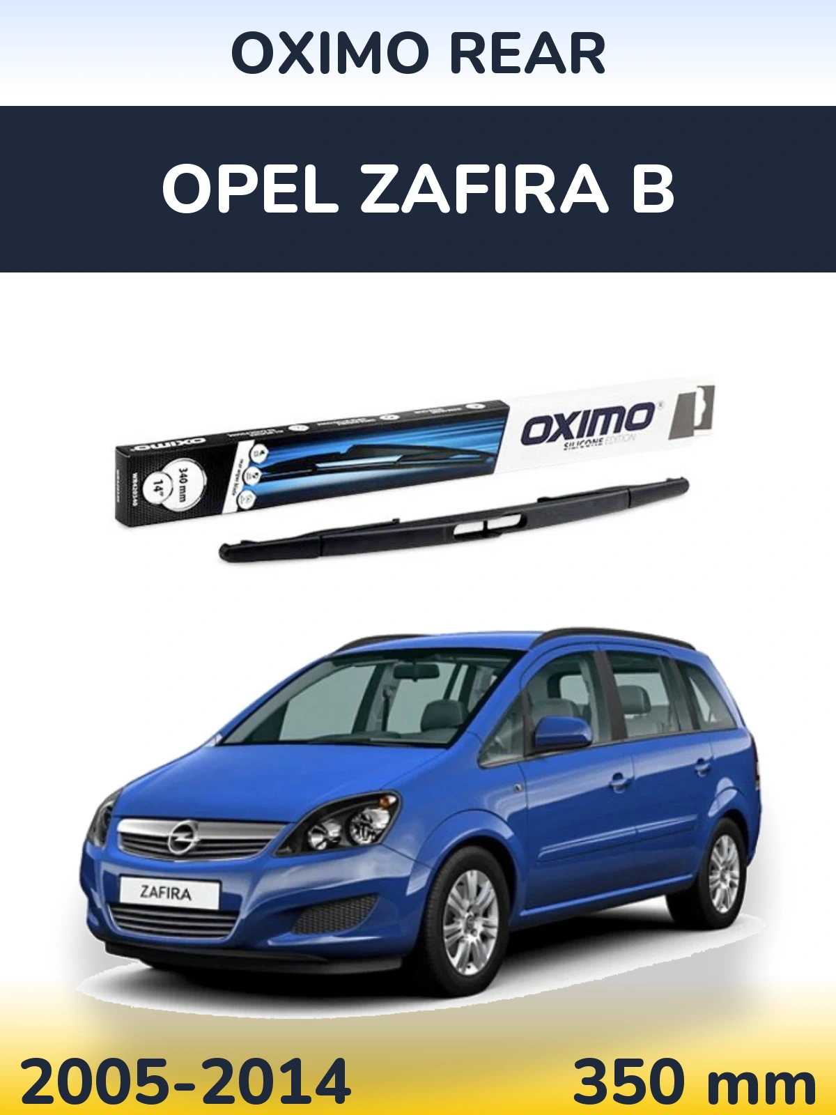 Torkarblad Oximo Rear för Opel Zafira B