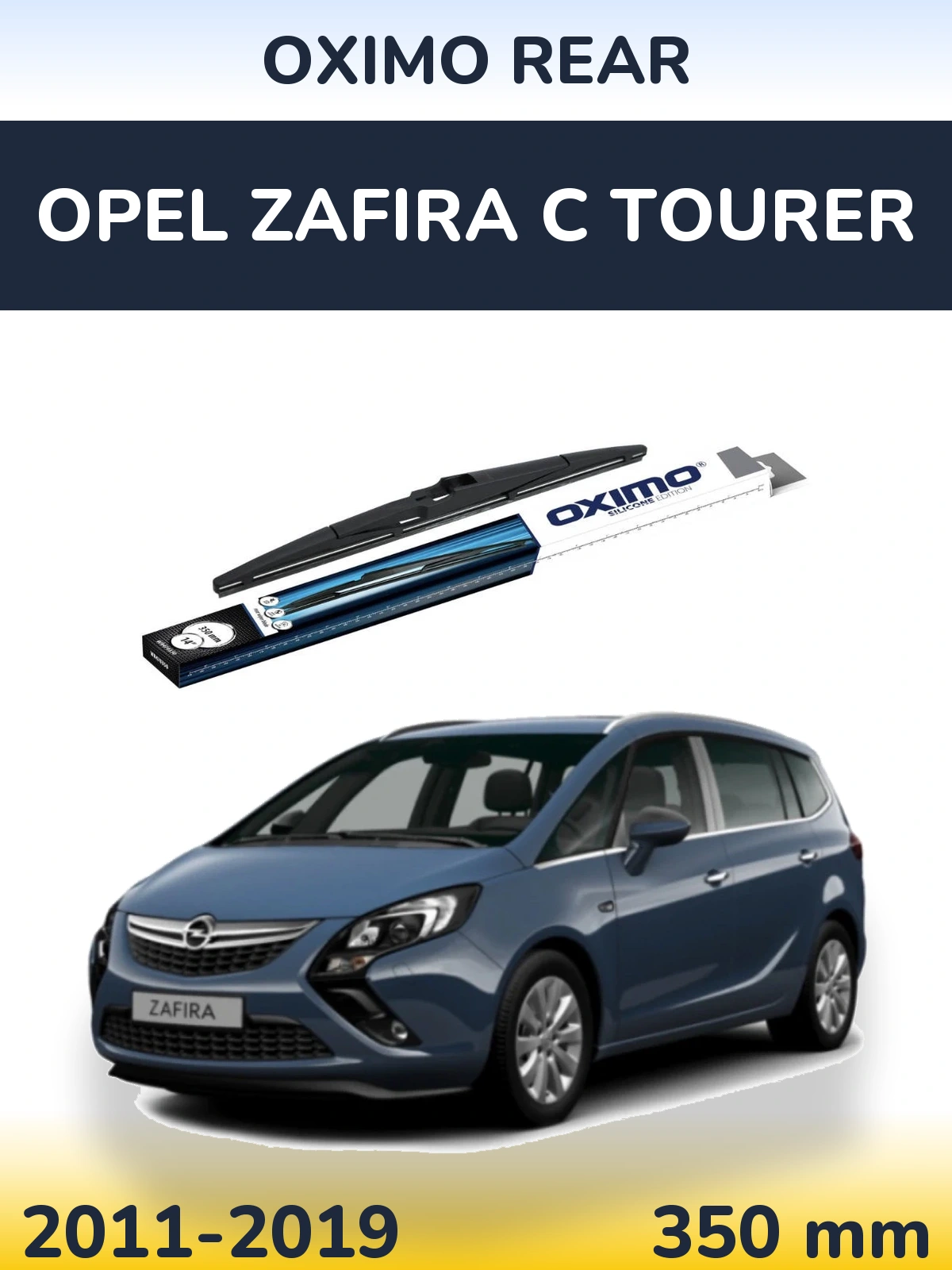Torkarblad Oximo Rear för Opel Zafira C Tourer
