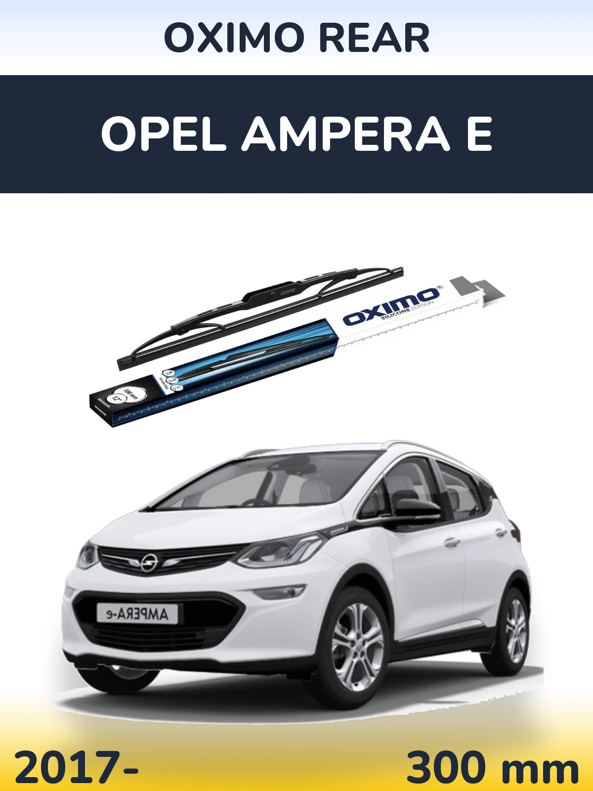 Torkarblad Oximo Rear för Opel Ampera E