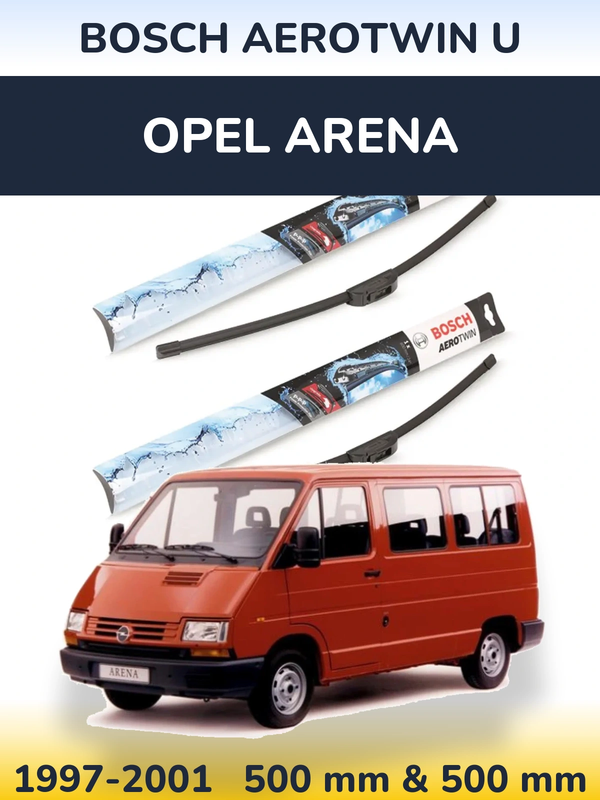 Torkarblad BOSCH AeroTwin U för Opel Arena