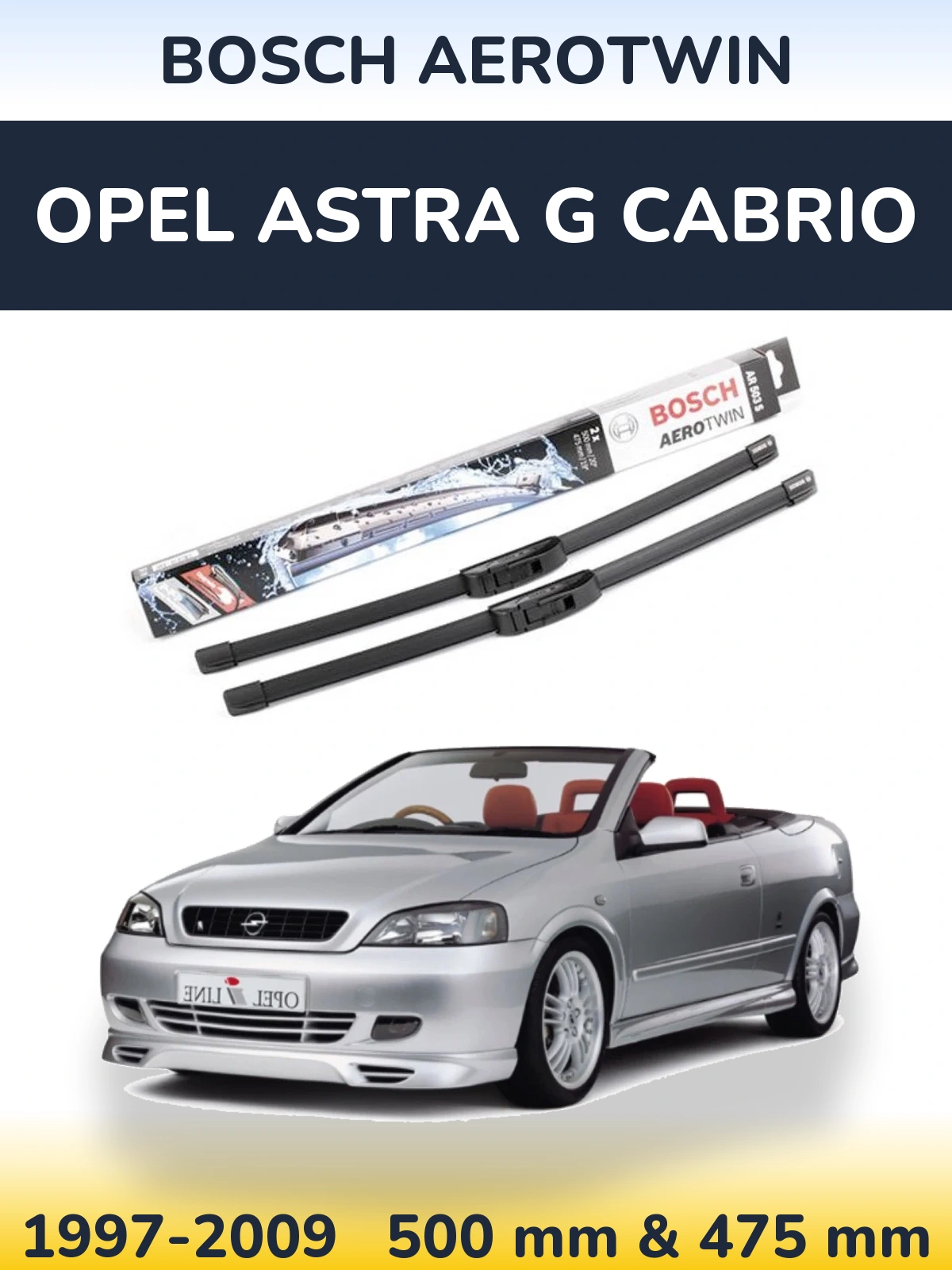 Torkarblad BOSCH AeroTwin för Opel Astra G cabrio