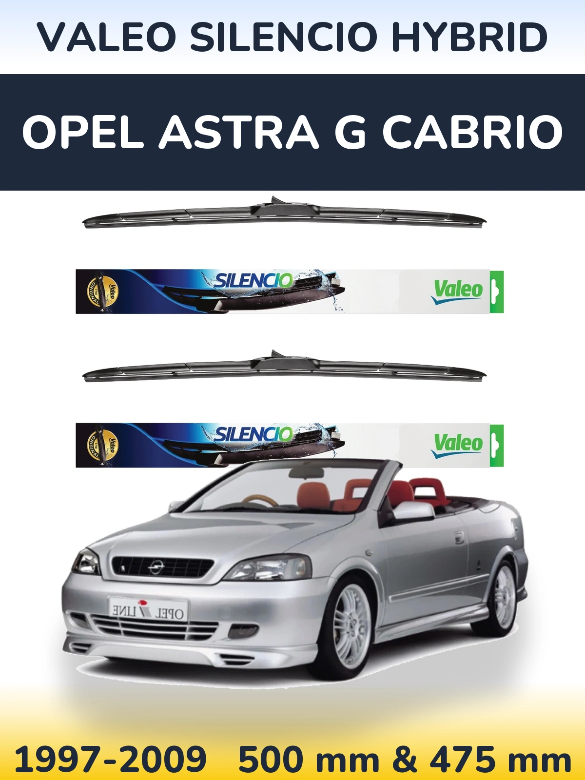 Комплект передніх щіток Valeo Silencio Hybrid 500 & 475 мм для Opel Astra G cabrio 1997-2009