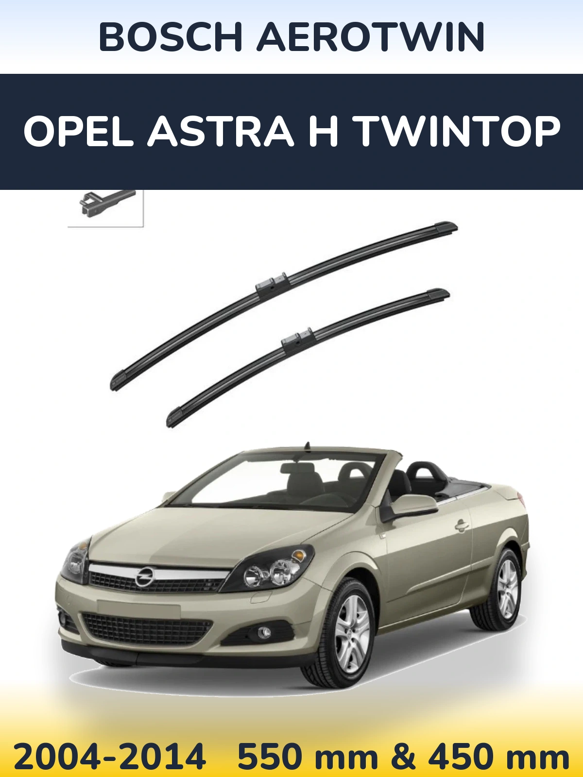 Torkarblad BOSCH AeroTwin för Opel Astra H TwinTop