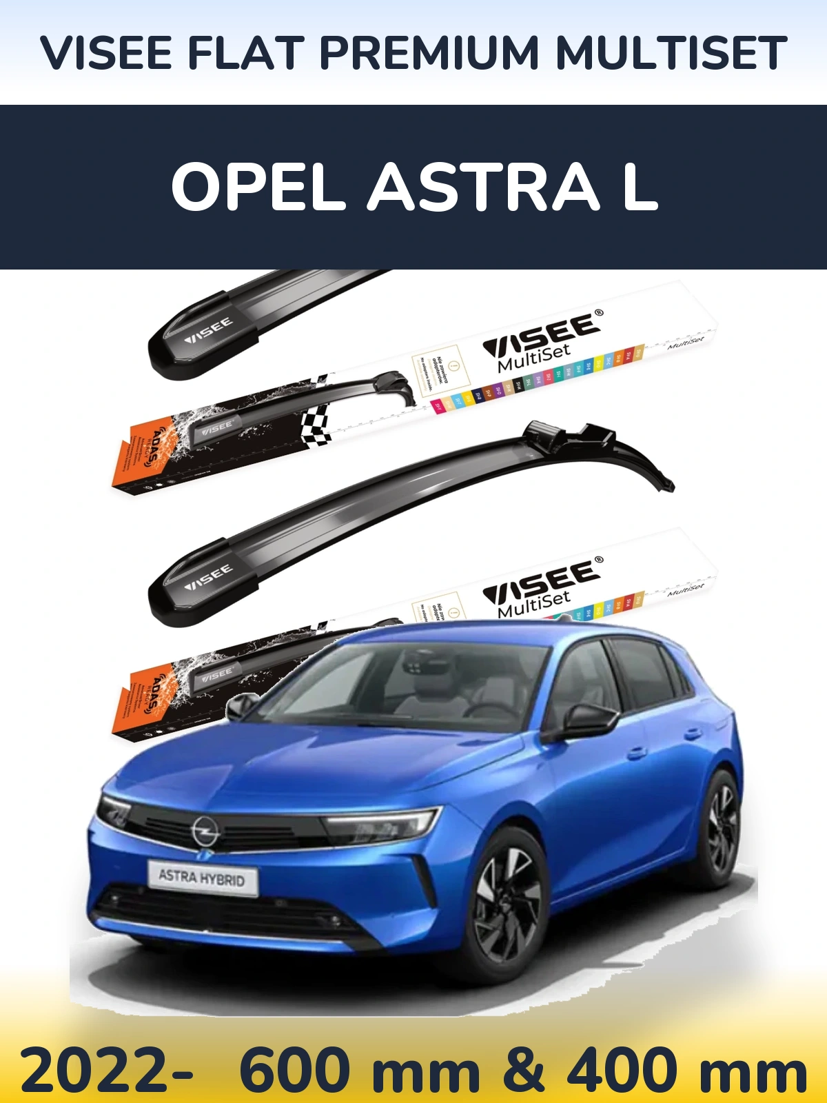 Torkarblad VISEE FLAT PREMIUM MultiSet för Opel Astra L